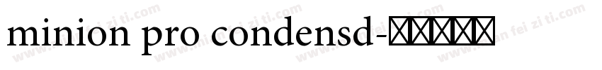 minion pro condensd字体转换